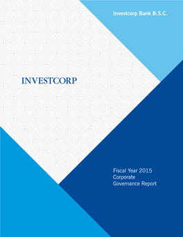 Investcorp Bank B.S.C. Fiscal Year 2015 Corporate Governance Report 1 Name Director Profession, Directorships and Affiliations Since