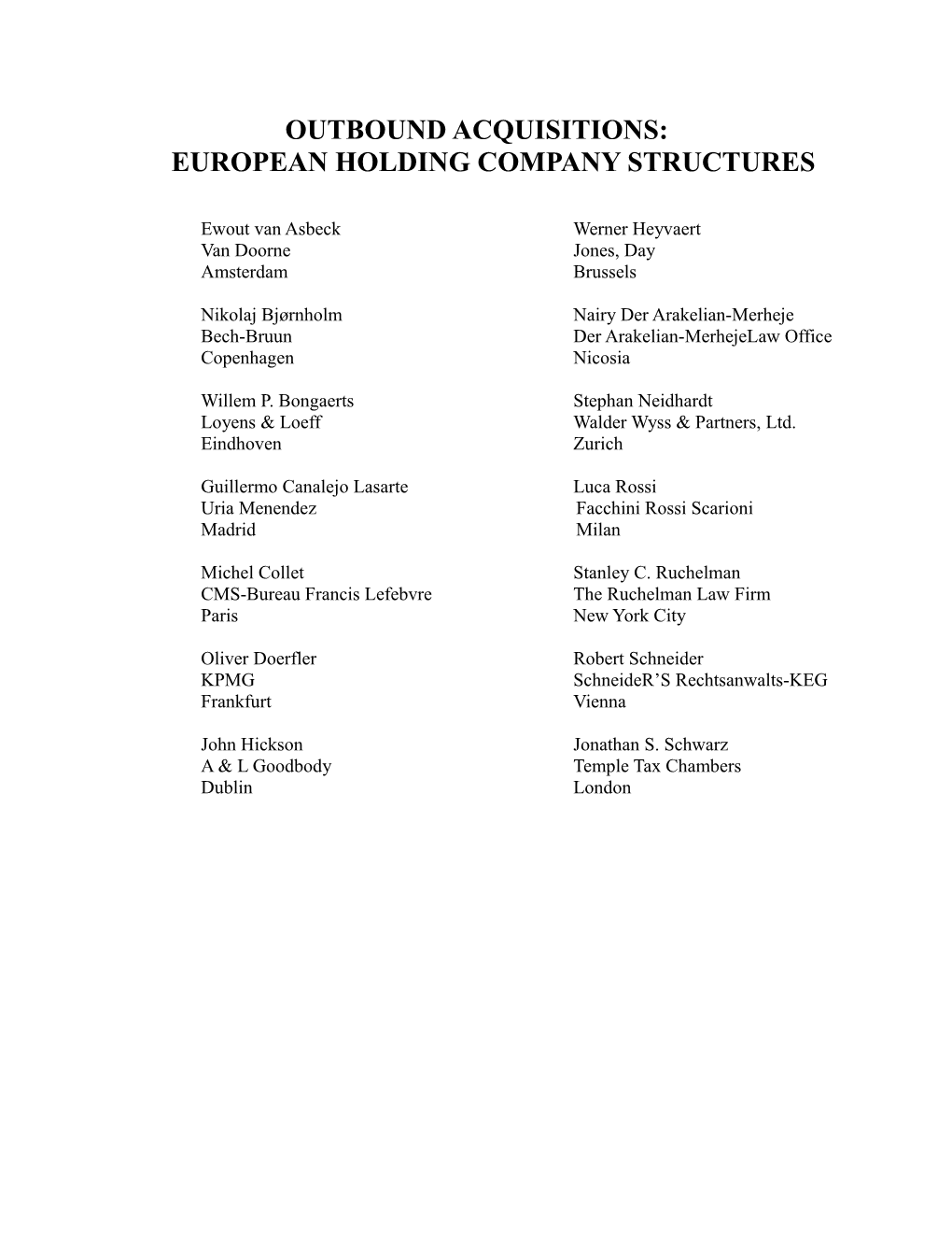 Outbound Acquisitions: European Holding Company Structures