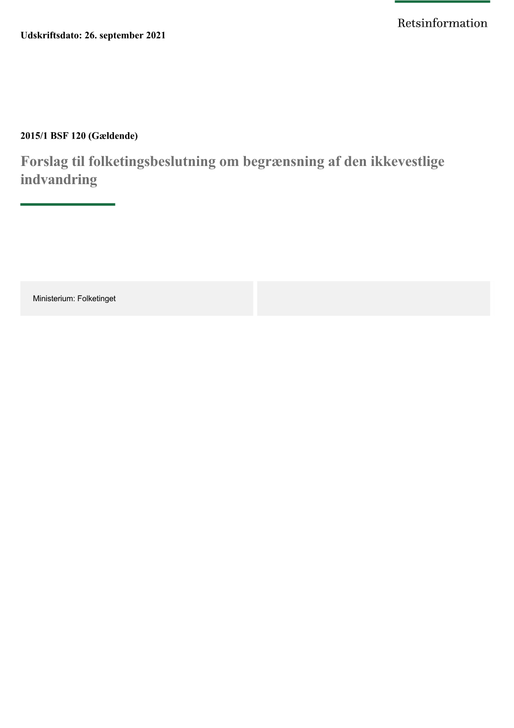 Forslag Til Folketingsbeslutning Om Begrænsning Af Den Ikkevestlige Indvandring