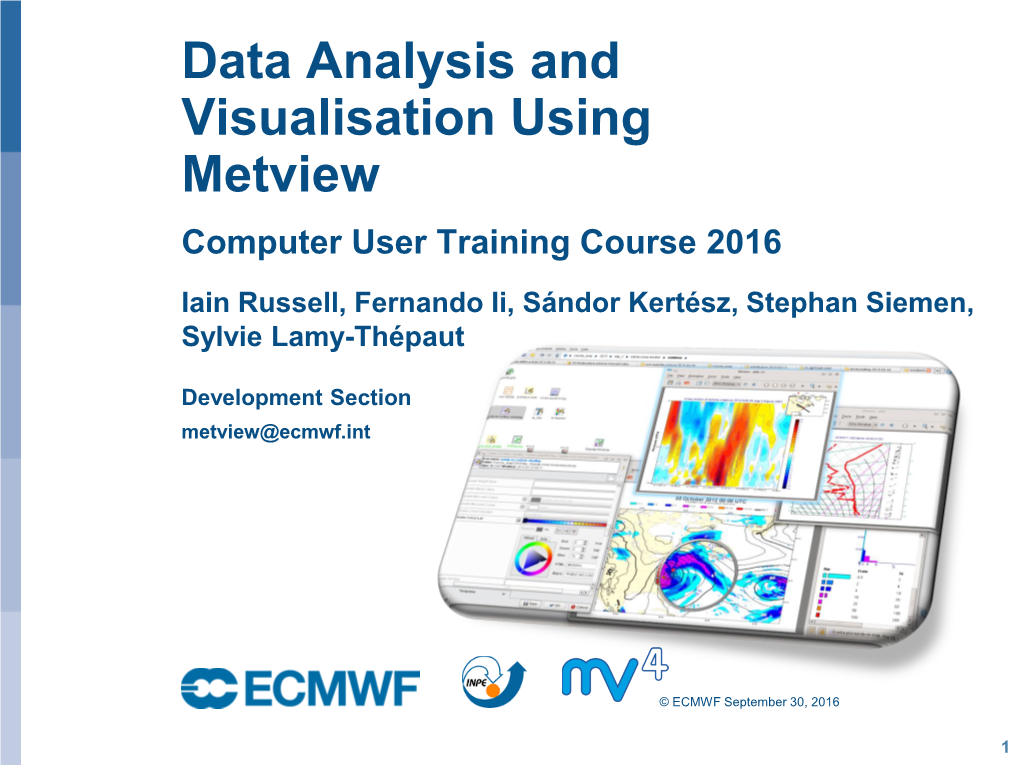 Metview Computer User Training Course 2016