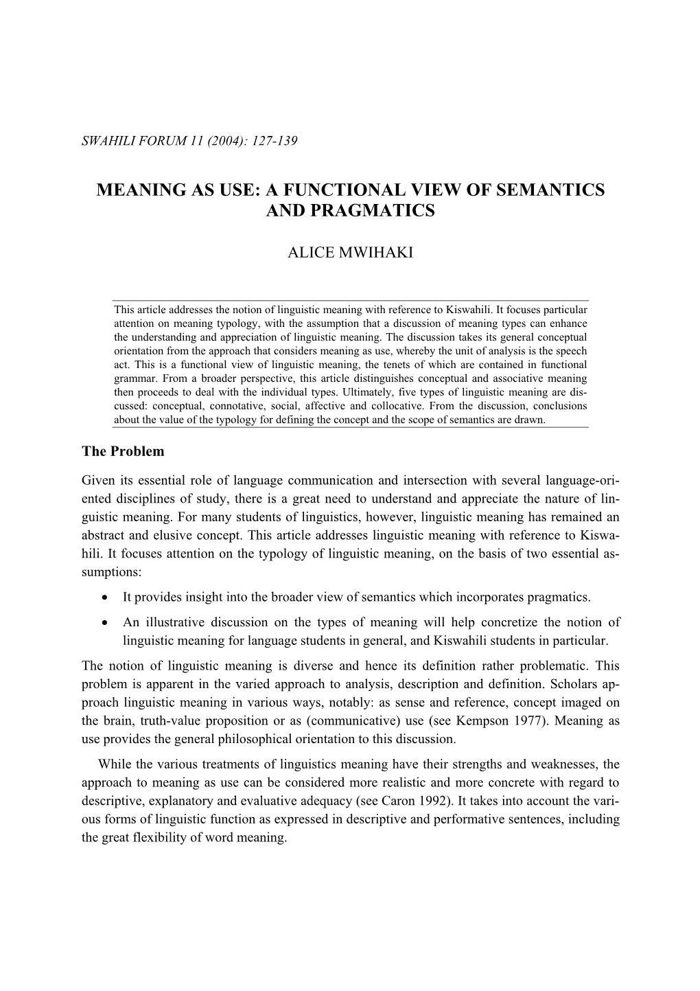 Meaning As Use: a Functional View of Semantics and Pragmatics