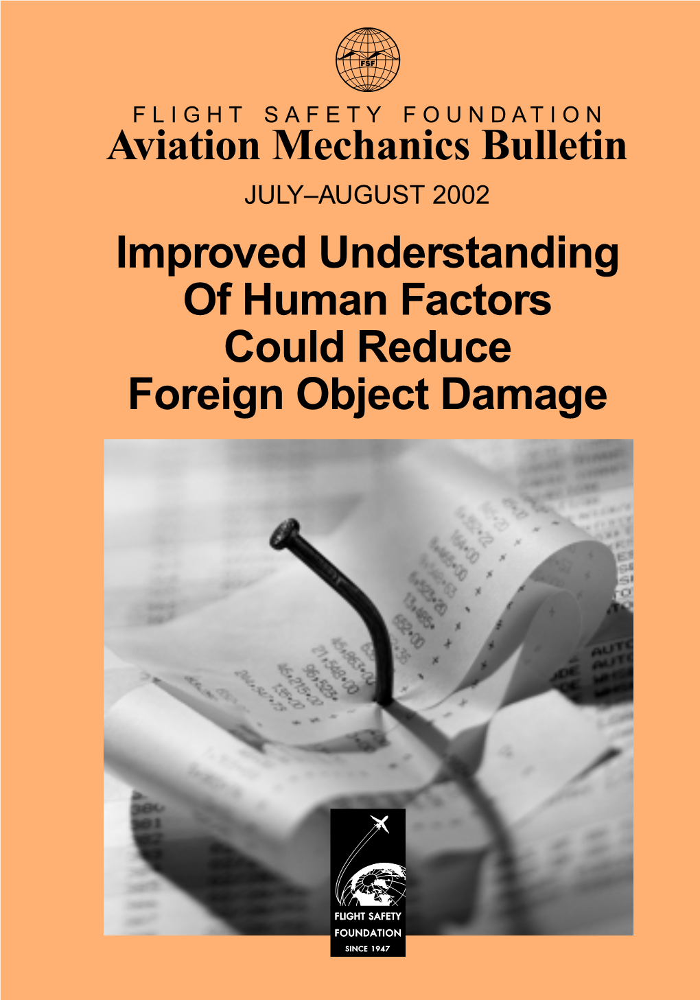 Improved Understanding of Human Factors