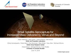 Small Satellite Aerocapture for Increased Mass Delivered to Venus and Beyond
