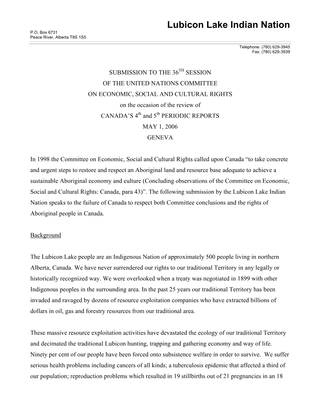 Lubicon Lake Indian Nation Submission to the United Nations on the Occassion of the Review Of