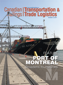 PORT of MONTREAL Broadens Its Horizons 2 • Canadian Sailings • October 9, 2017