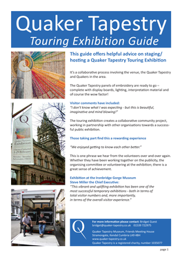 Touring Exhibition Guide This Guide Offers Helpful Advice on Staging/ Hosting a Quaker Tapestry Touring Exhibition