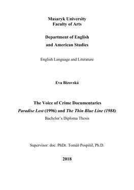 And the Thin Blue Line (1988) Bachelor’S Diploma Thesis