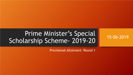 Prime Minister's Special Scholarship Scheme