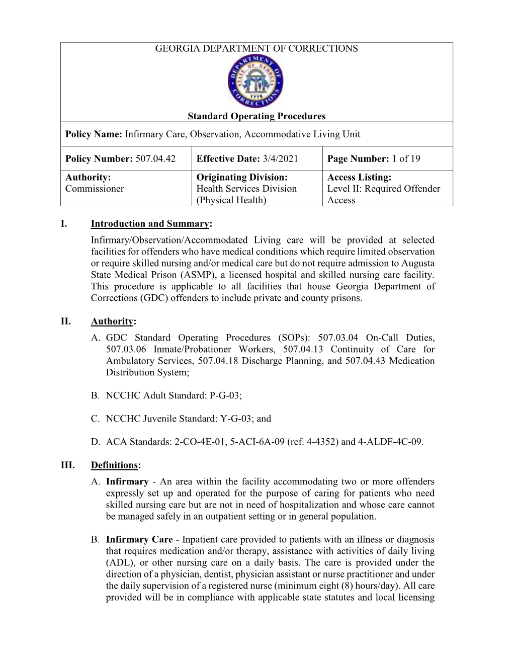 Infirmary Care, Observation, Accommodative Living Unit