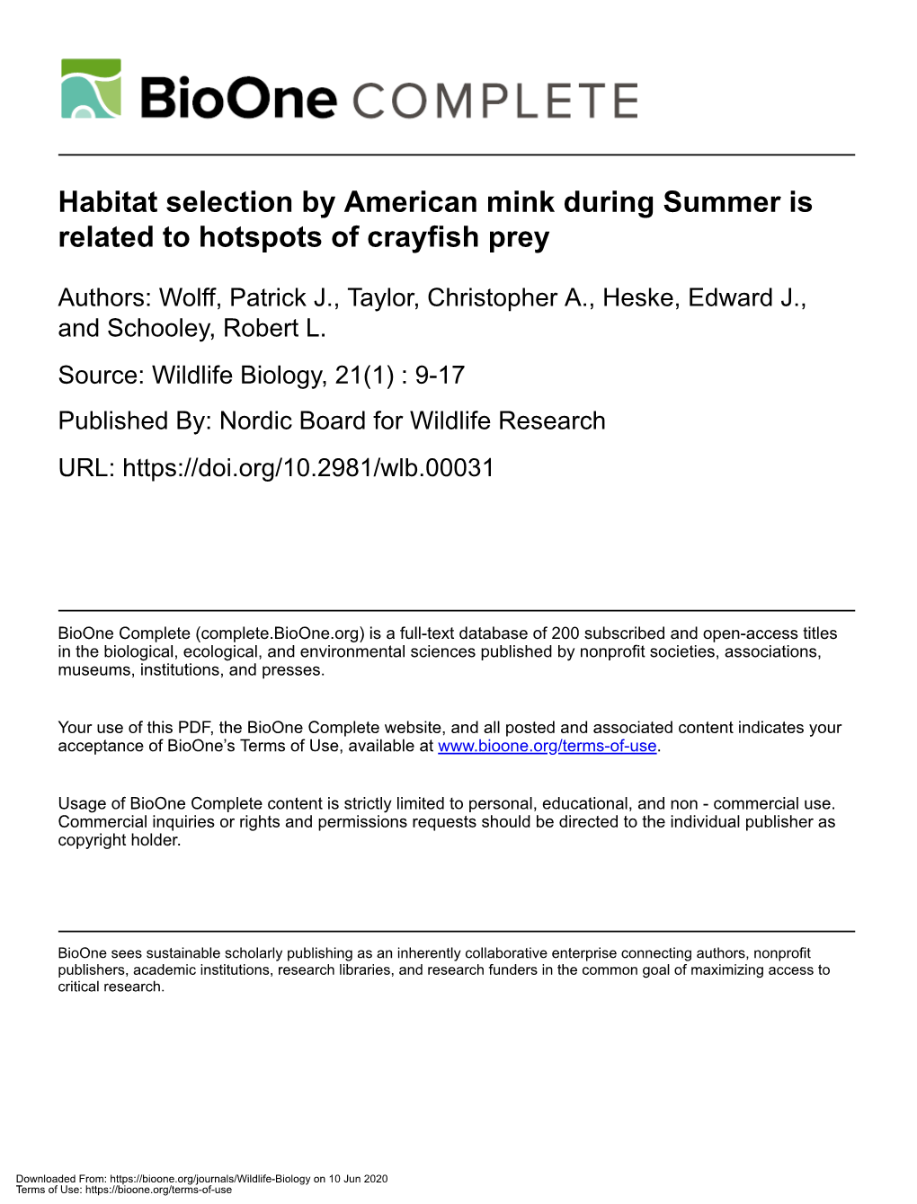 Habitat Selection by American Mink During Summer Is Related to Hotspots of Crayfish Prey