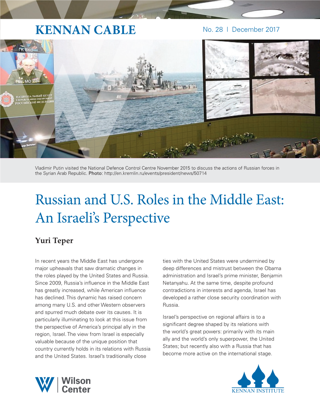 Russian and U.S. Roles in the Middle East: an Israeli's Perspective
