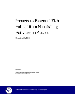 Impacts to Essential Fish Habitat from Non-Fishing Activities in Alaska