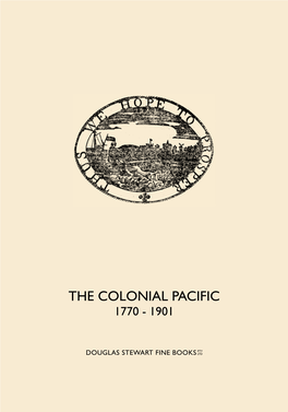The Colonial Pacific 1770 - 1901