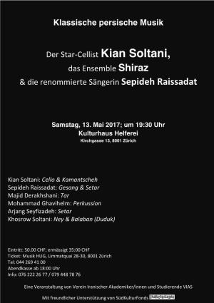 Der Star-Cellist Kian Soltani, Das Ensemble Shiraz & Die