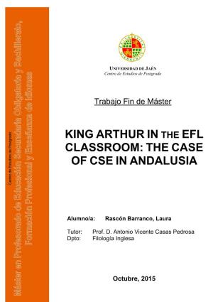 King Arthur in the Efl Classroom