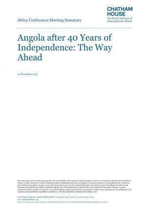 Angola After 40 Years of Independence: the Way Ahead
