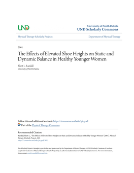 The Effects of Elevated Shoe Heights on Static and Dynamic Balance in Healthy Younger Women" (2001)