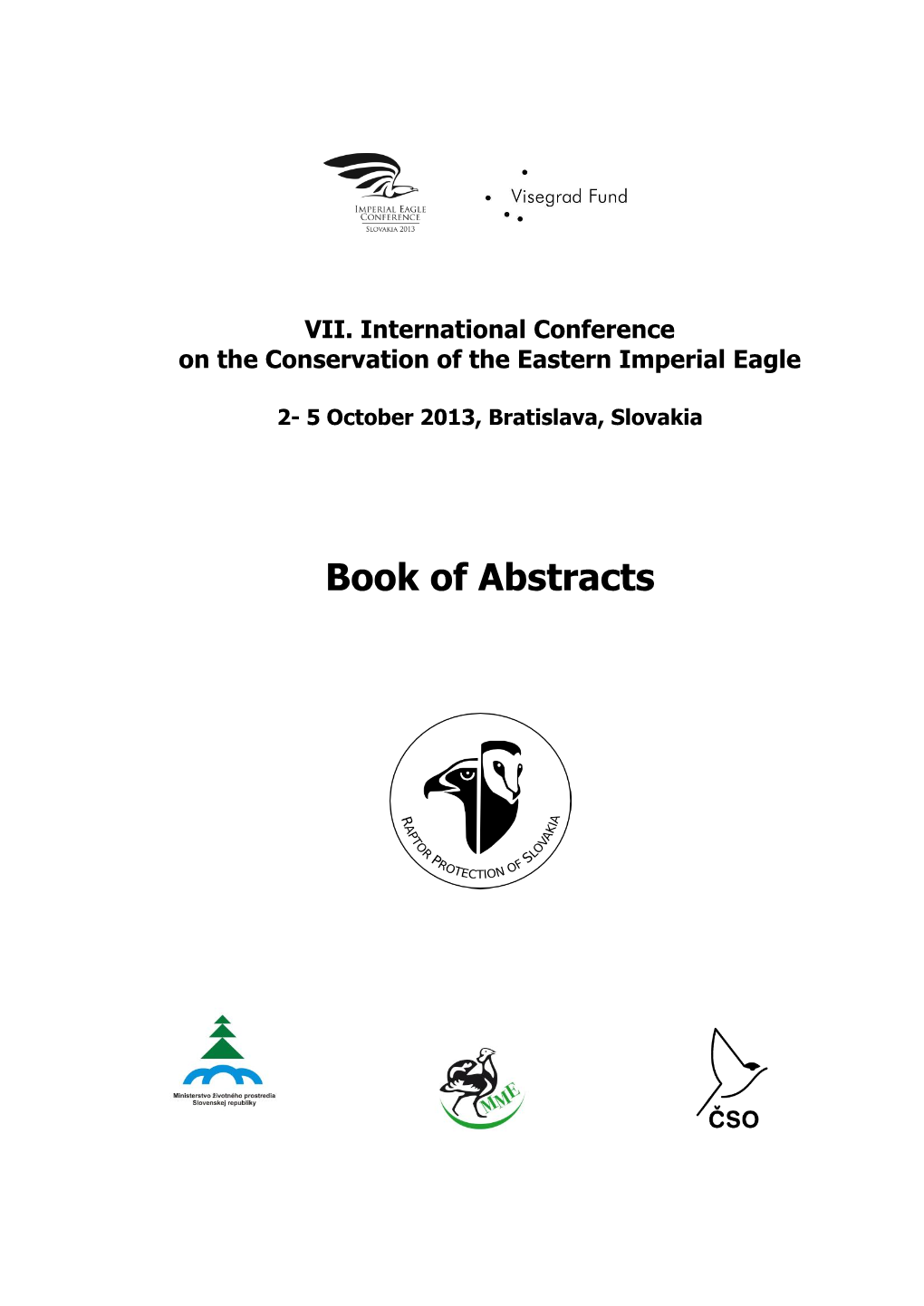 Lisichanets E. Status of the Imperial Eagle Aquila Heliaca In