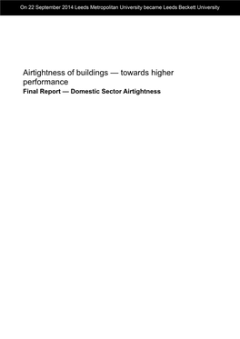 Airtightness of Buildings — Towards Higher Performance Final Report — Domestic Sector Airtightness