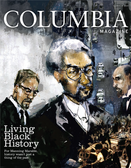 01-2 Toc.Indd 1 7/15/11 1:29 PM in THIS ISSUE COLUMBIA MAGAZINE