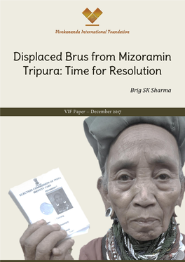 Displaced Brus from Mizoram in Tripura: Time for Resolution