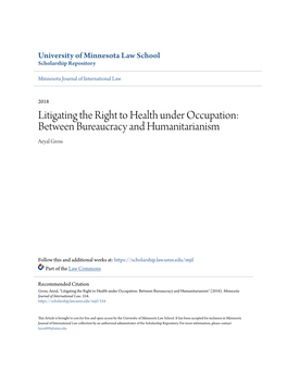 Litigating the Right to Health Under Occupation: Between Bureaucracy and Humanitarianism Aeyal Gross