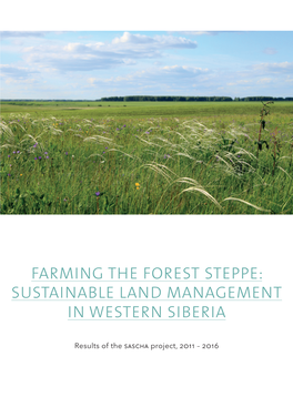 Farming the Forest Steppe: Sustainable Land Management in Western Siberia