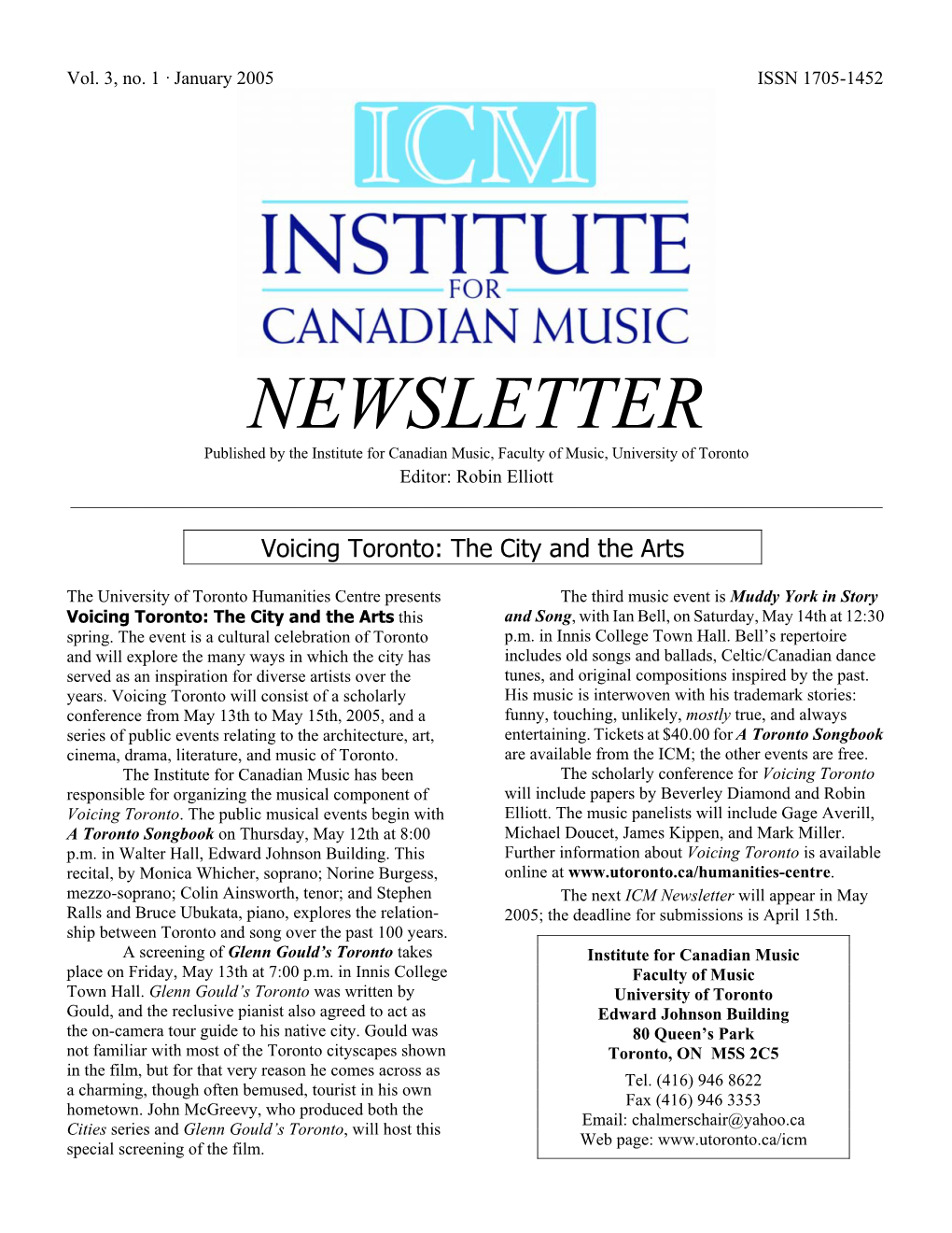 NEWSLETTER Published by the Institute for Canadian Music, Faculty of Music, University of Toronto