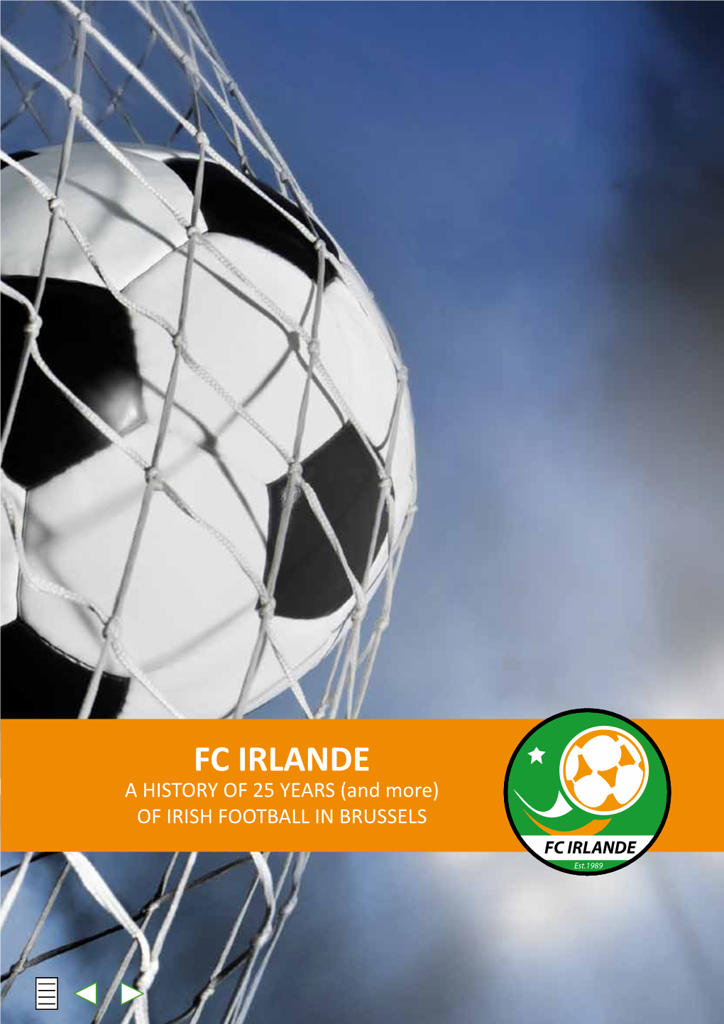 FC Irlande Make It Into ABSSA Division 1! Promotion-Winning Captain Mark Cryan’S Reminisces on the Historic 2004-05 Season