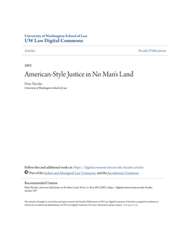 American-Style Justice in No Man's Land Peter Nicolas University of Washington School of Law