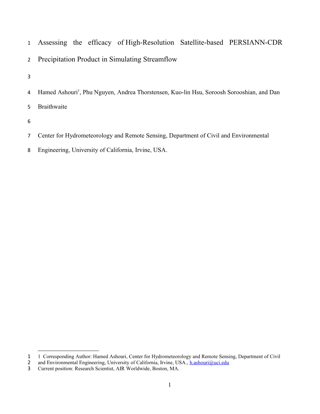 Assessing the Efficacy Ofhigh-Resolution Satellite-Based PERSIANN-CDR Precipitation Product