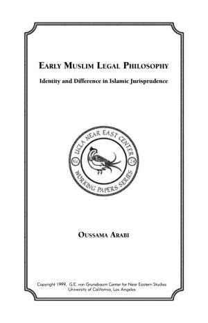 Early Muslim Legal Philosophy