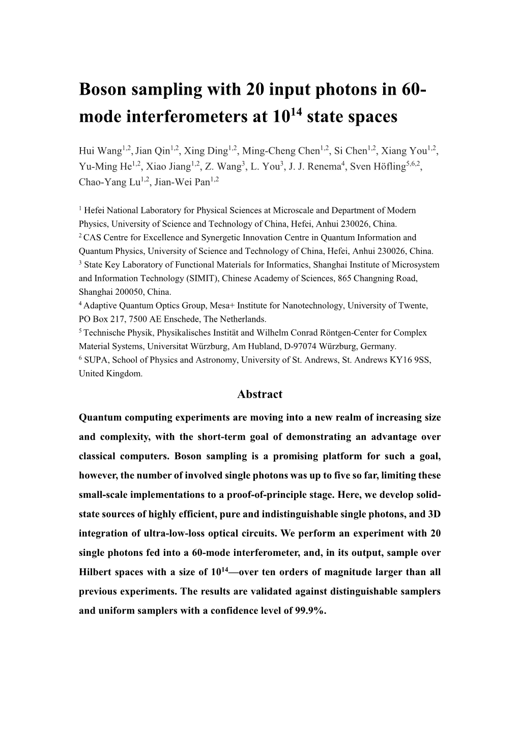 Boson Sampling with 20 Input Photons in 60- Mode Interferometers at 1014 State Spaces