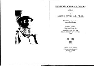 Richard Maurice Bucke 'Waa a Man of .Marked Personality