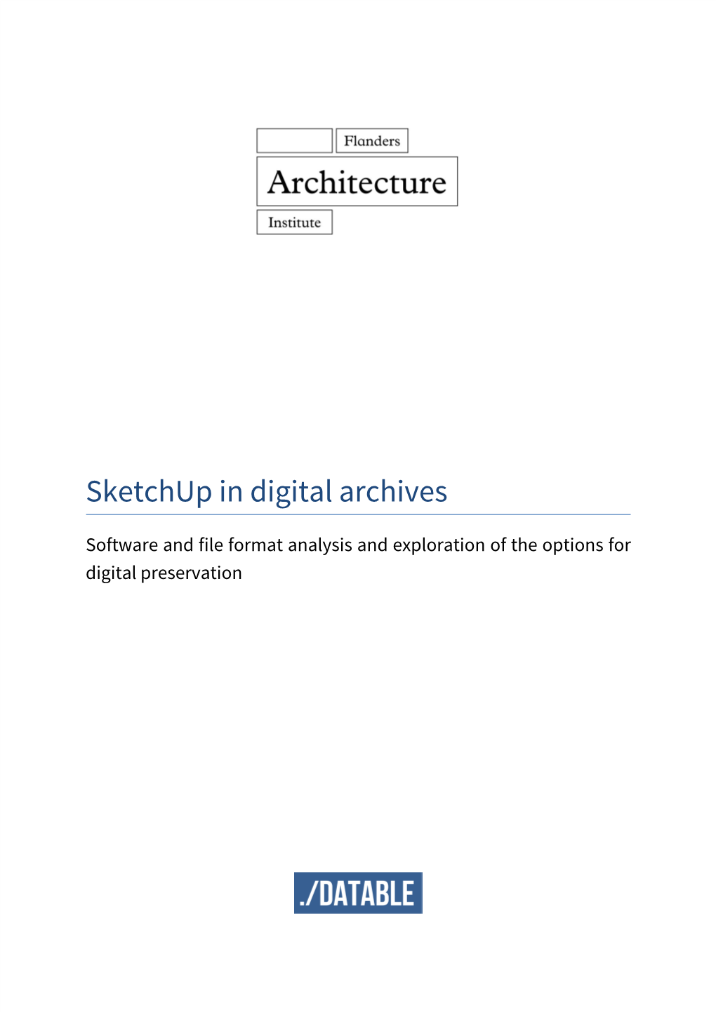 Sketchup in Digital Archives
