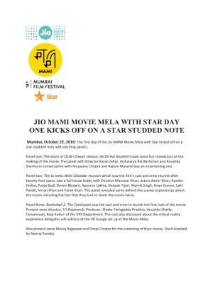 Jio Mami Movie Mela with Star Day One Kicks Off on a Star Studded Note