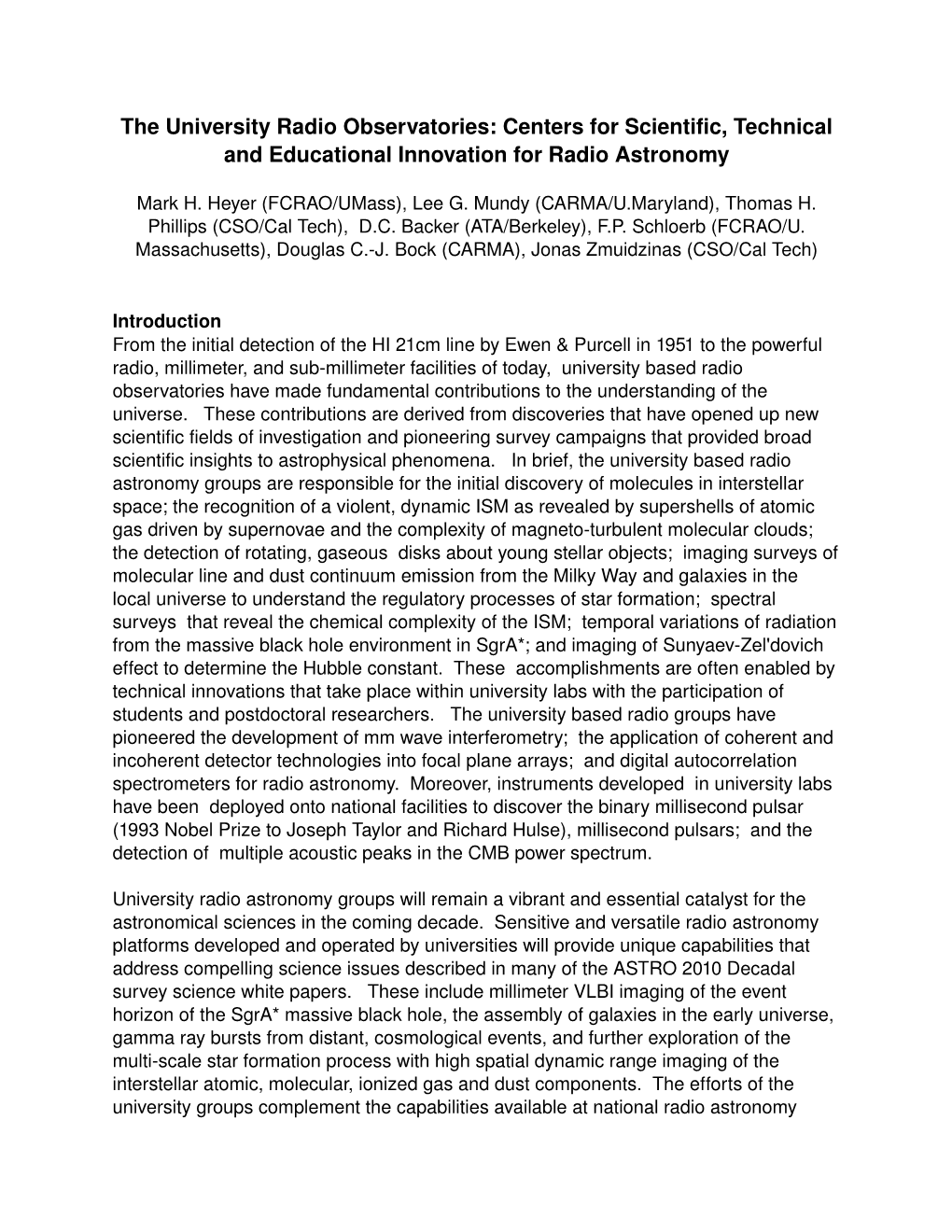 The University Radio Observatories: Centers for Scientific, Technical and Educational Innovation for Radio Astronomy