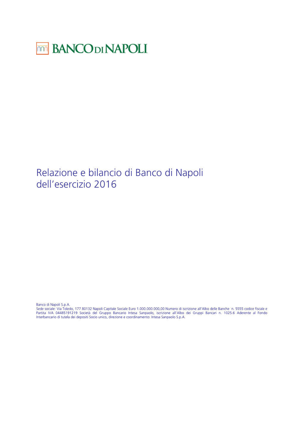 Relazione E Bilancio Di Banco Di Napoli Dell'esercizio 2016