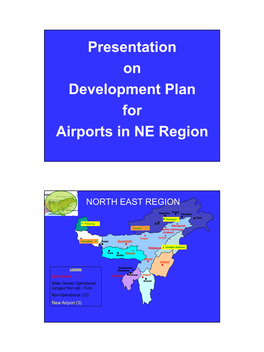 Presentation on Development Plan for Airports in NE Region
