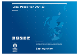 East Ayrshire Local Police Plan 2021-23
