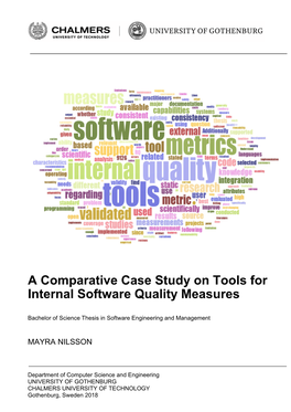 A Comparative Case Study on Tools for Internal Software Quality Measures