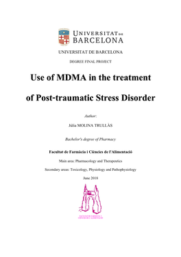 Use of MDMA in the Treatment of Post-Traumatic Stress Disorder