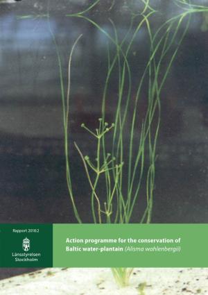 Action Programme for the Conservation of Baltic Water-Plantain (Alisma Wahlenbergii)