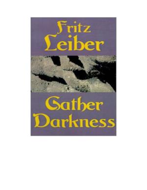 GATHER, DARKNESS! Is a Science-Fiction Classic