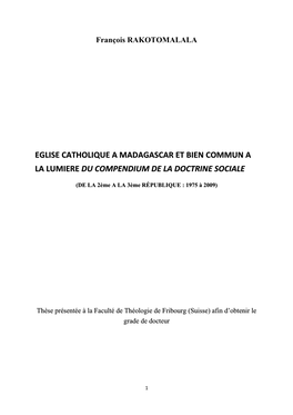 Eglise Catholique a Madagascar Et Bien Commun a La Lumiere Du Compendium De La Doctrine Sociale