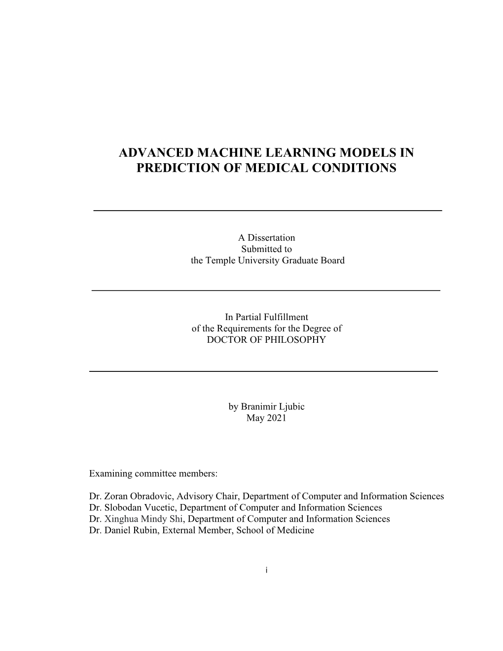 Advanced Machine Learning Models in Prediction of Medical Conditions