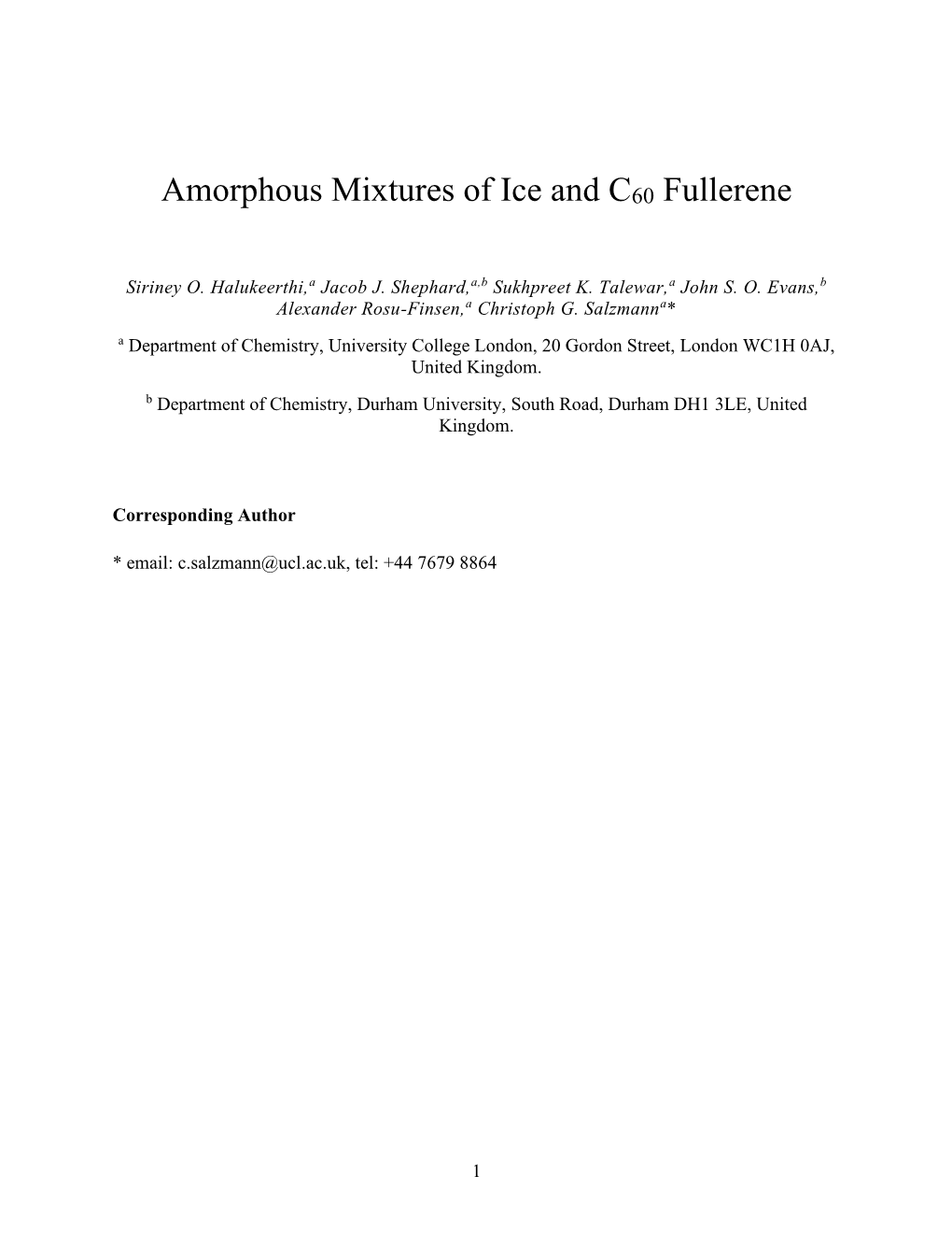 Amorphous Mixtures of Ice and C60 Fullerene