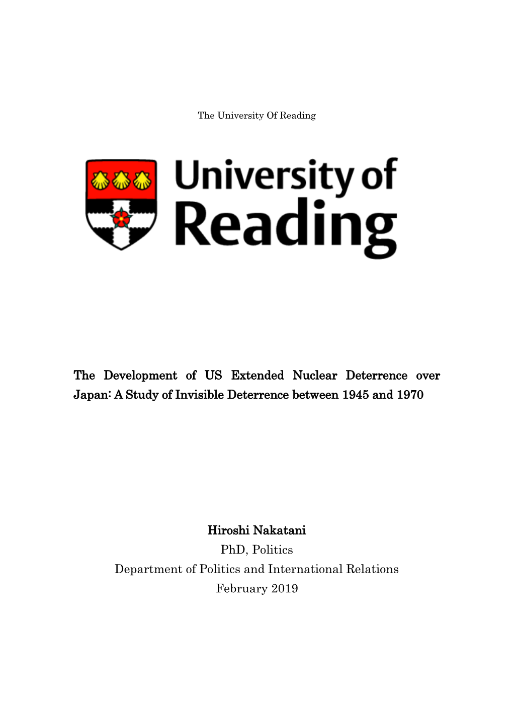 The Development of US Extended Nuclear Deterrence Over Japan: a Study of Invisible Deterrence Between 1945 and 1970