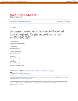 Phi Meson Production in the Forward/Backward Rapidity Region in Cu Plus Au Collisions at Root S(NN)=200 Gev Andrew Adare University of Colorado, Boulder