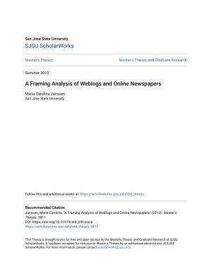 A Framing Analysis of Weblogs and Online Newspapers